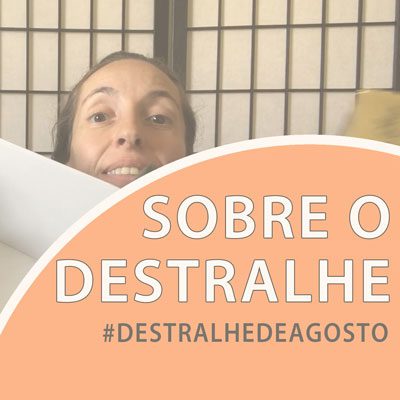 669 Consideracoes sobre o destralhe dest