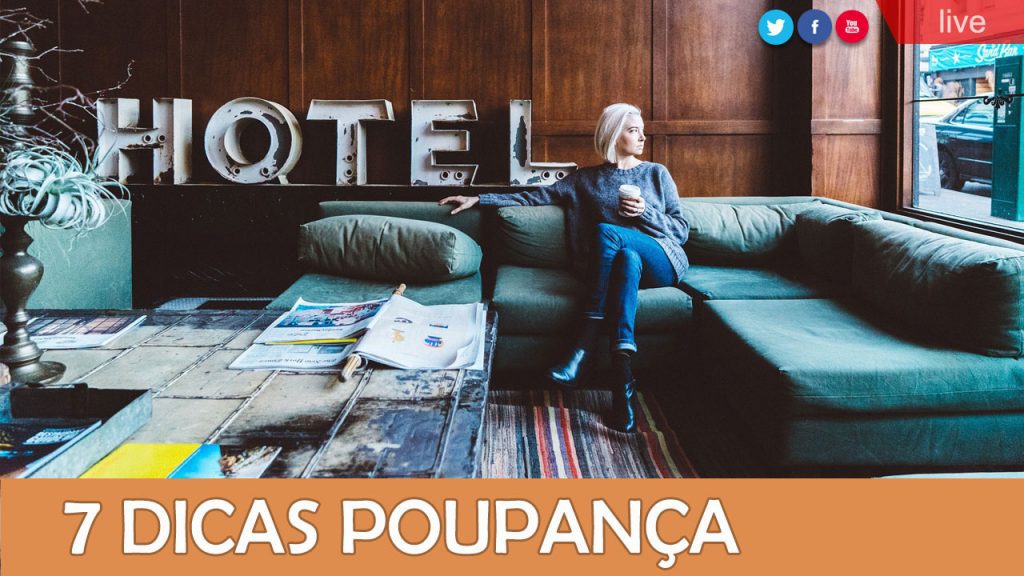 913 7 Dicas para poupares em hoteis