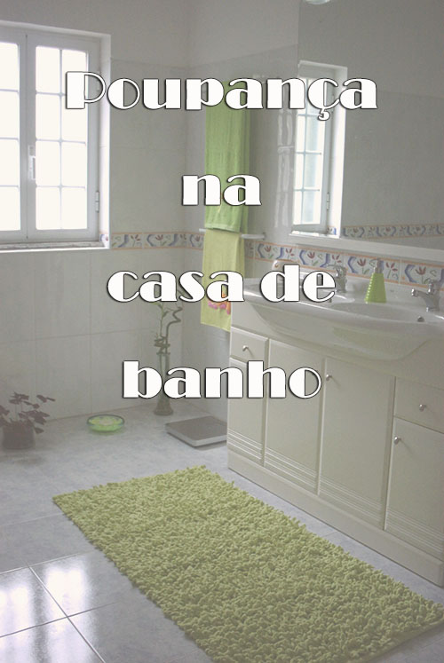 poupança na casa de banho